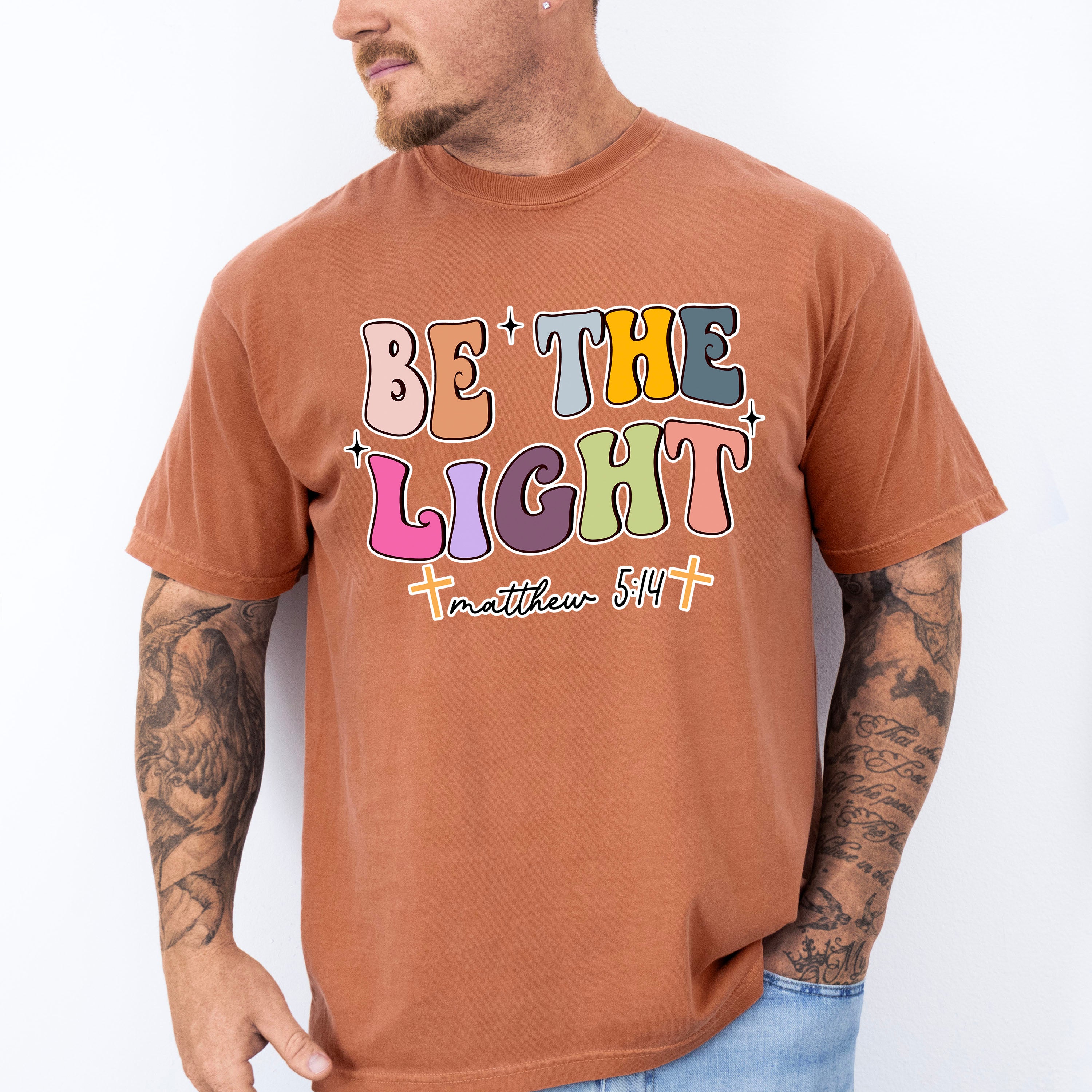 Be The Light - Christianity Unisex Crewneck T-Shirt Sweatshirt Hoodie