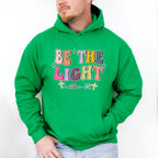 Be The Light - Christianity Unisex Crewneck T-Shirt Sweatshirt Hoodie