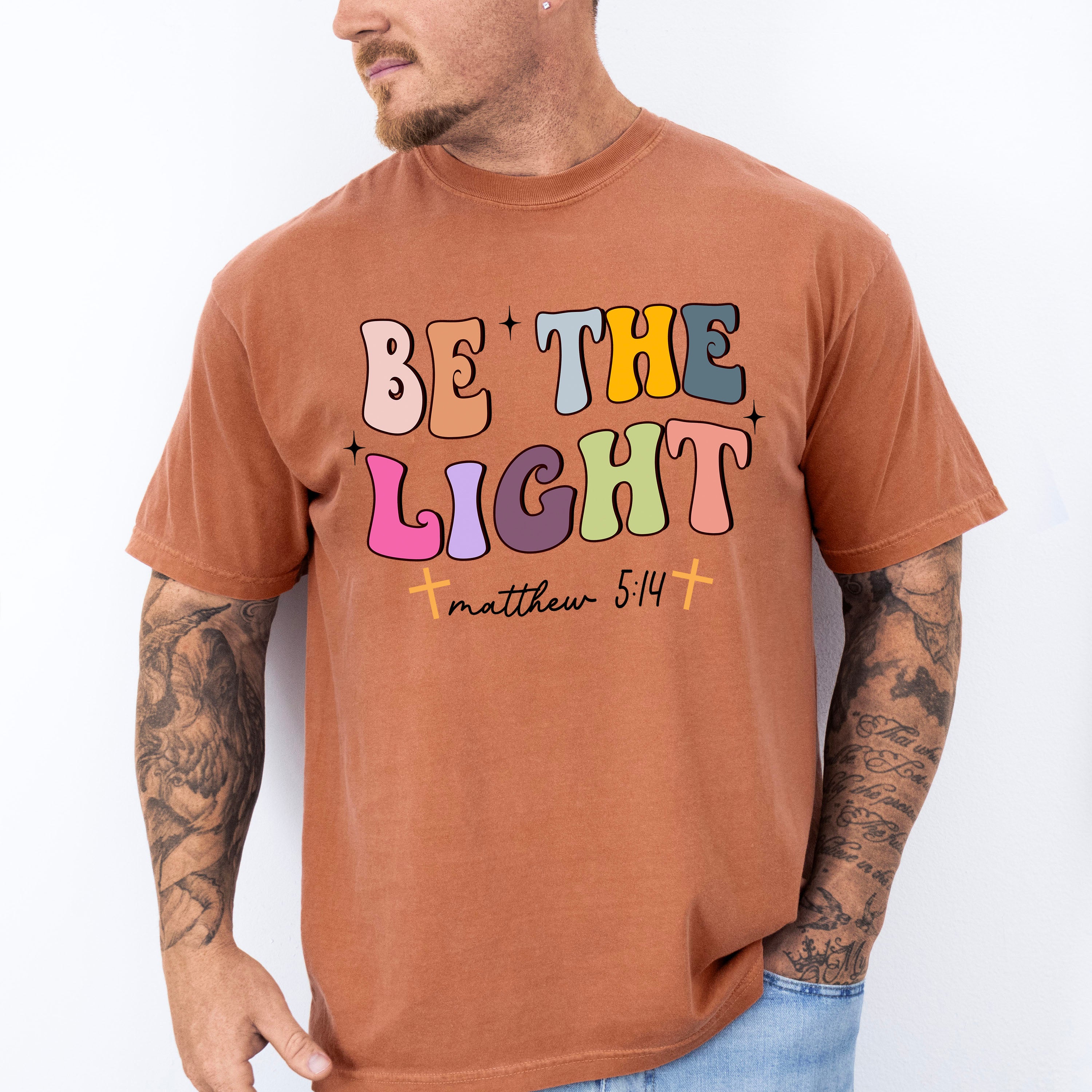 Be The Light - Christianity Unisex Crewneck T-Shirt Sweatshirt Hoodie