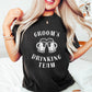 Groom's Drinking Team - Bachelor Unisex Crewneck T-Shirt Sweatshirt Hoodie