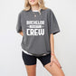 Bachelor Party Crew Design - Bachelor Unisex Crewneck T-Shirt Sweatshirt Hoodie