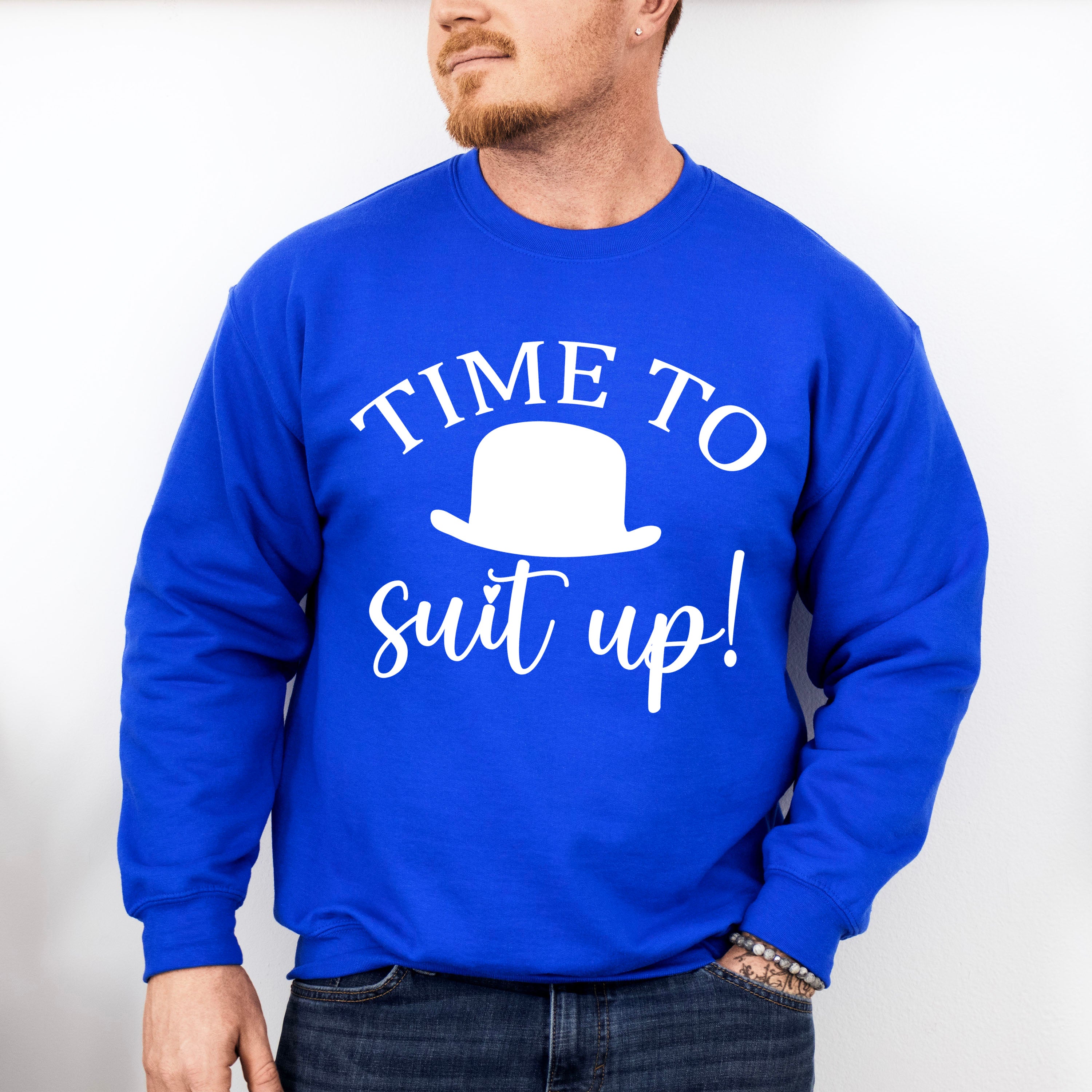 Time To Suit Up Hat Design - Bachelor Unisex Crewneck T-Shirt Sweatshirt Hoodie