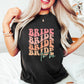 Bride To Be - Bachelorette Unisex Crewneck T-Shirt Sweatshirt Hoodie