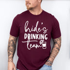 Bride's Drinking Team - Wedding Crew Unisex Crewneck T-Shirt Sweatshirt Hoodie