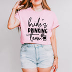 Bride's Drinking Team - Wedding Crew Unisex Crewneck T-Shirt Sweatshirt Hoodie