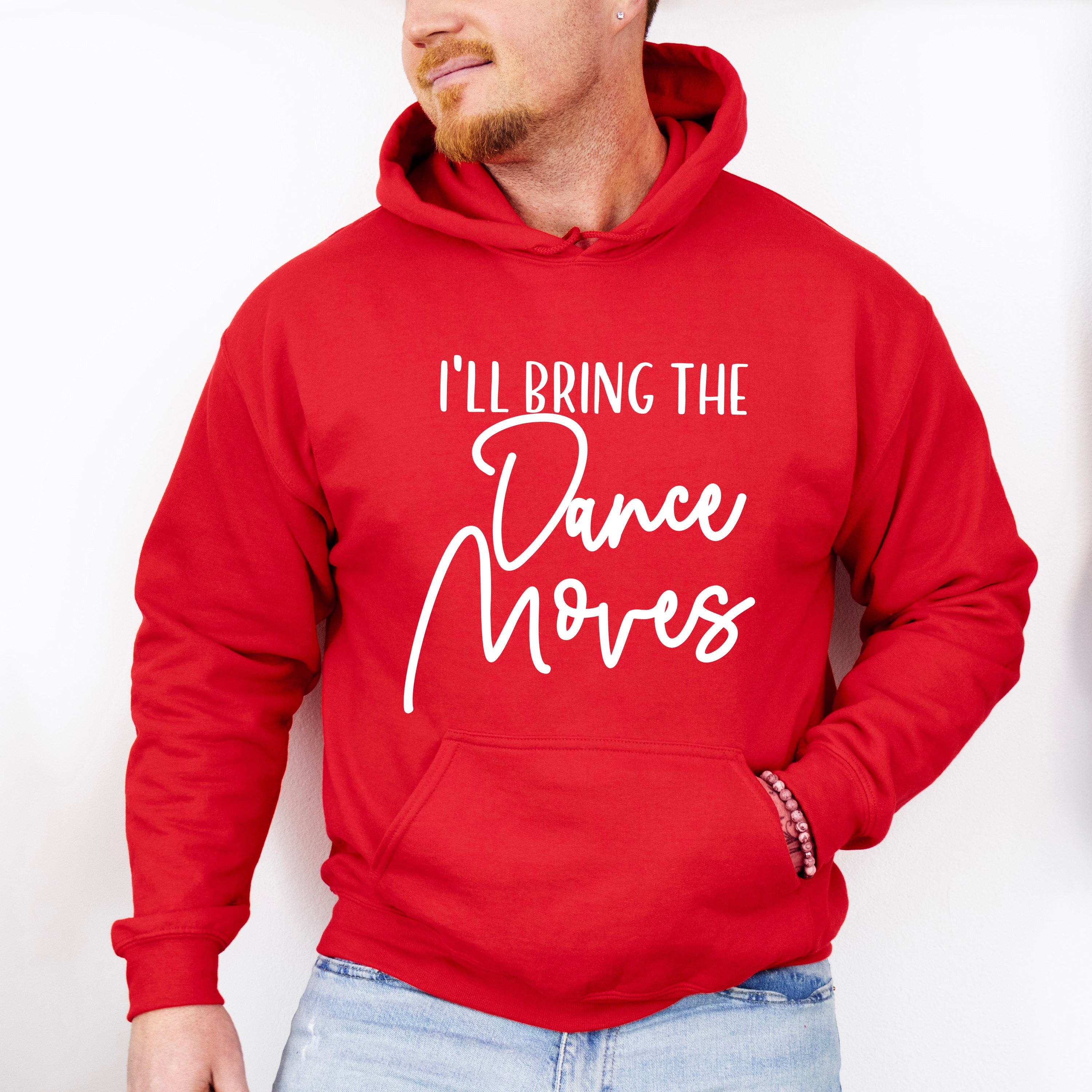 I'll Bring The Dance Moves - Wedding Crew Unisex Crewneck T-Shirt Sweatshirt Hoodie