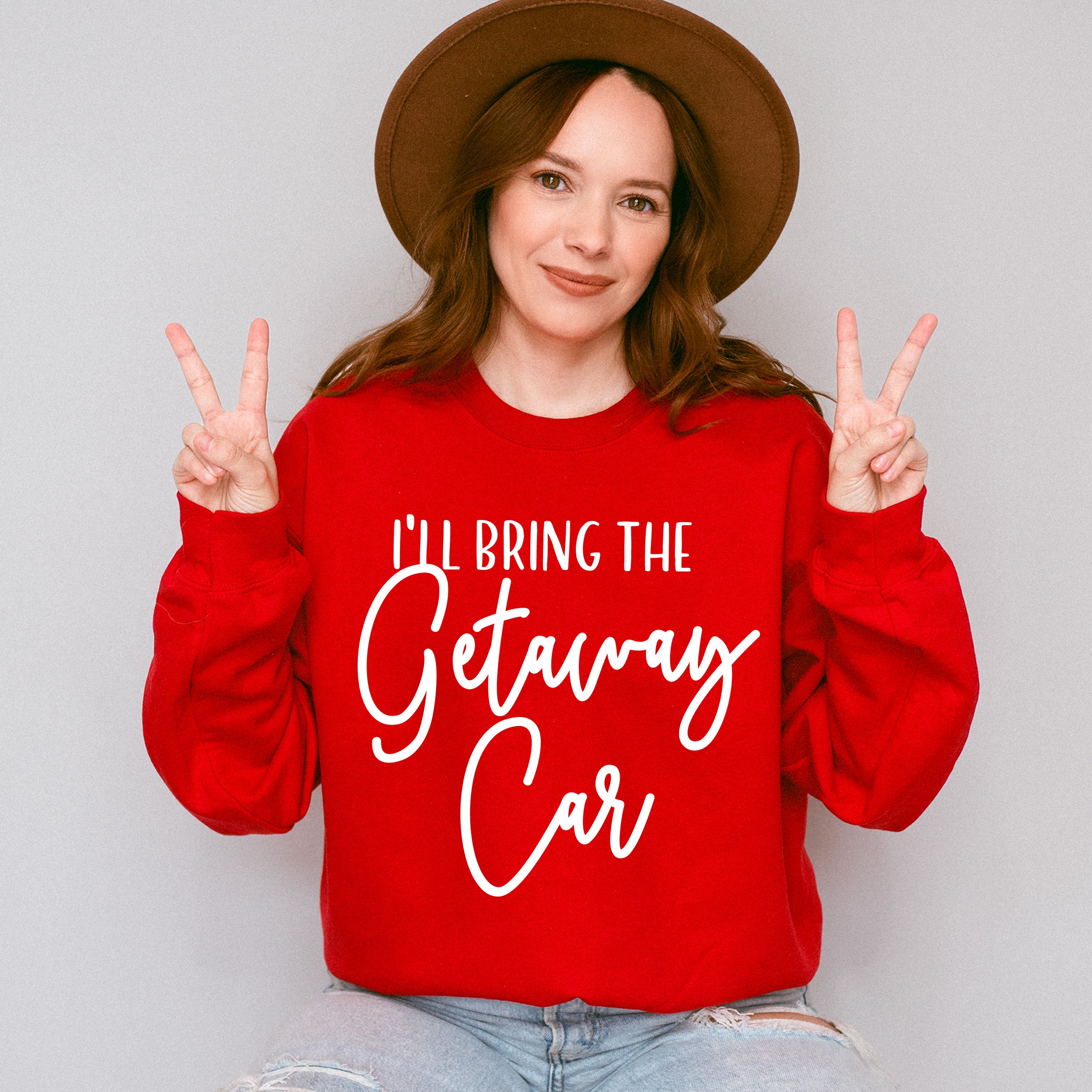 I'll Bring The Getaway Car - Wedding Crew Unisex Crewneck T-Shirt Sweatshirt Hoodie