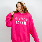Most Likely To Be Late - Wedding Crew Unisex Crewneck T-Shirt Sweatshirt Hoodie