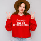 Most Likely To Find Her Future Husband - Wedding Crew Unisex Crewneck T-Shirt Sweatshirt Hoodie