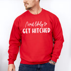 Most Likely To Get Hitched - Wedding Crew Unisex Crewneck T-Shirt Sweatshirt Hoodie