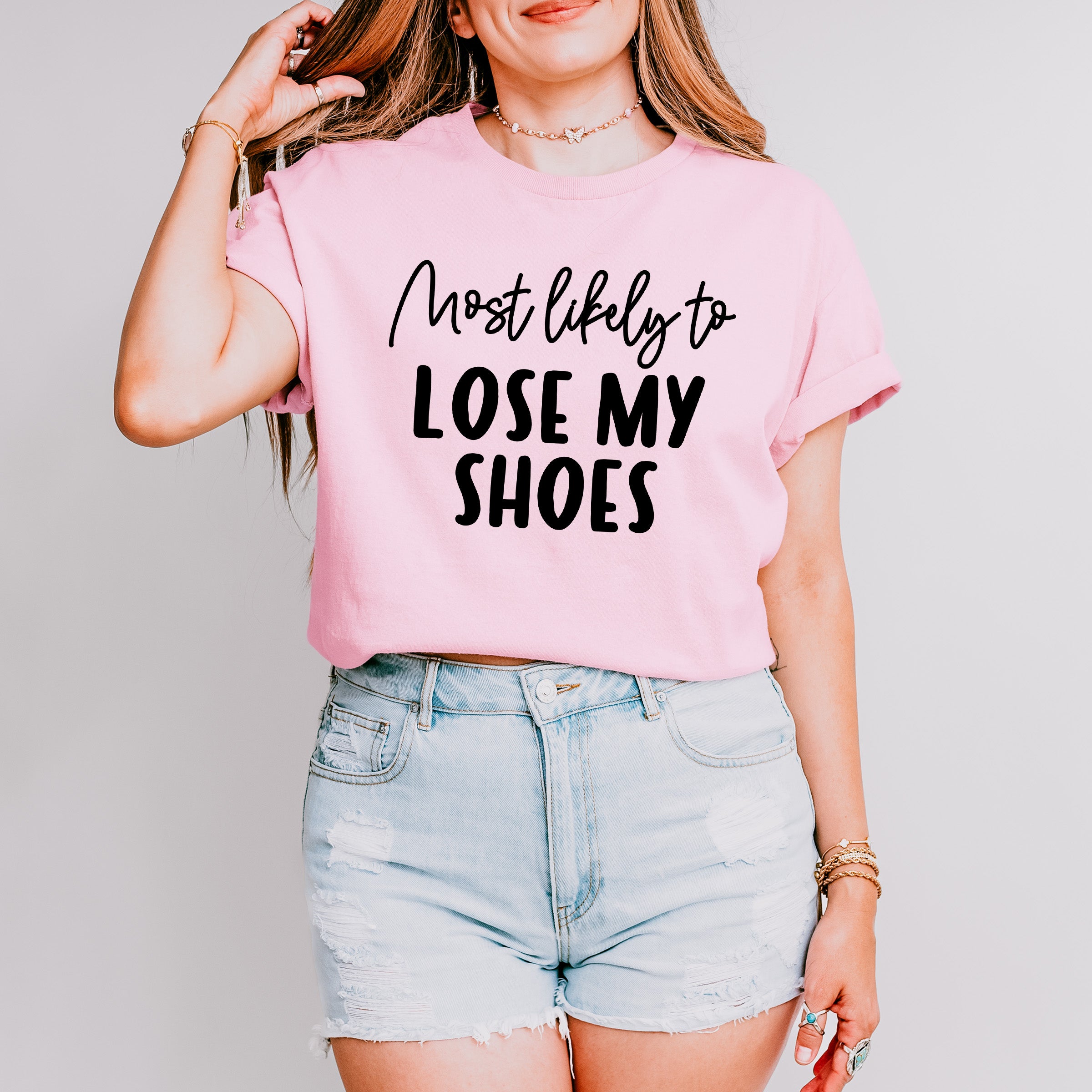 Most Likely To Lose My Shoes - Wedding Crew Unisex Crewneck T-Shirt Sweatshirt Hoodie