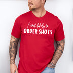 Most Likely To Order Shots - Wedding Crew Unisex Crewneck T-Shirt Sweatshirt Hoodie