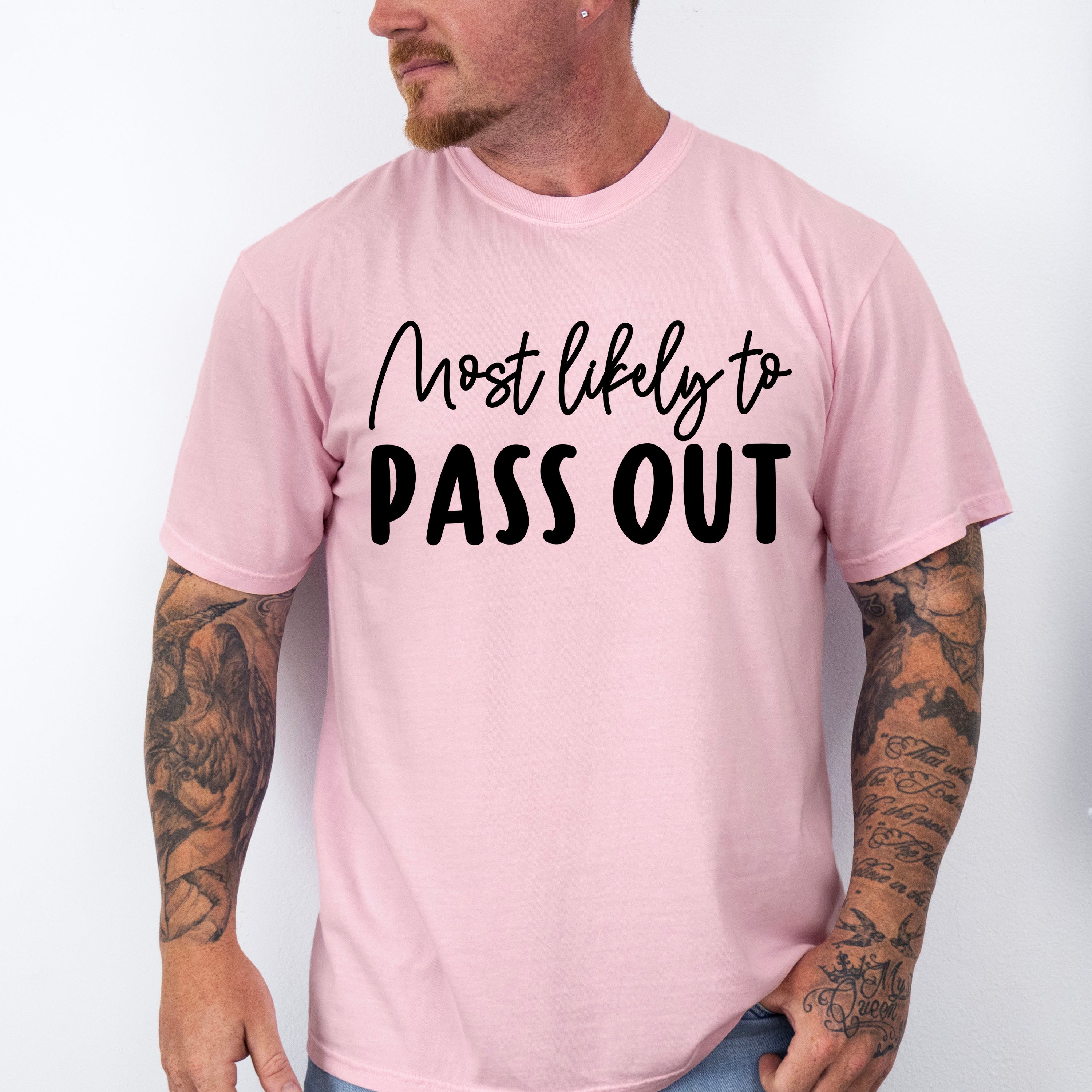 Most Likely To Pass Out - Wedding Crew Unisex Crewneck T-Shirt Sweatshirt Hoodie