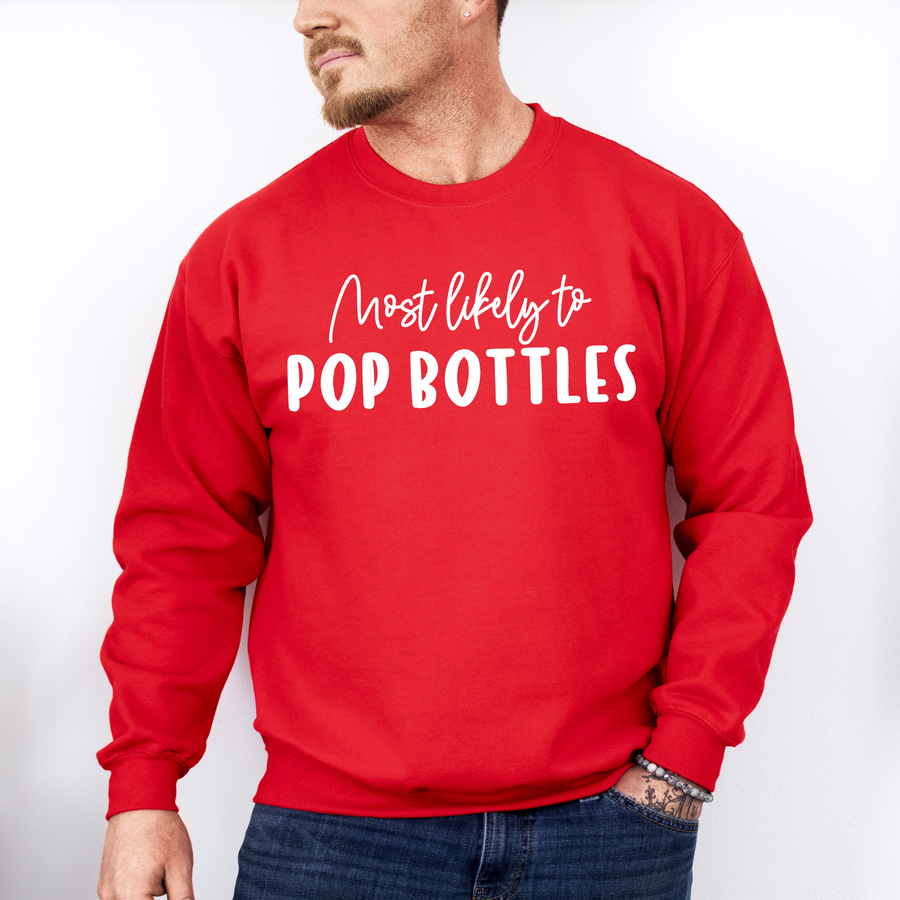 Most Likely To Pop Bottles - Wedding Crew Unisex Crewneck T-Shirt Sweatshirt Hoodie