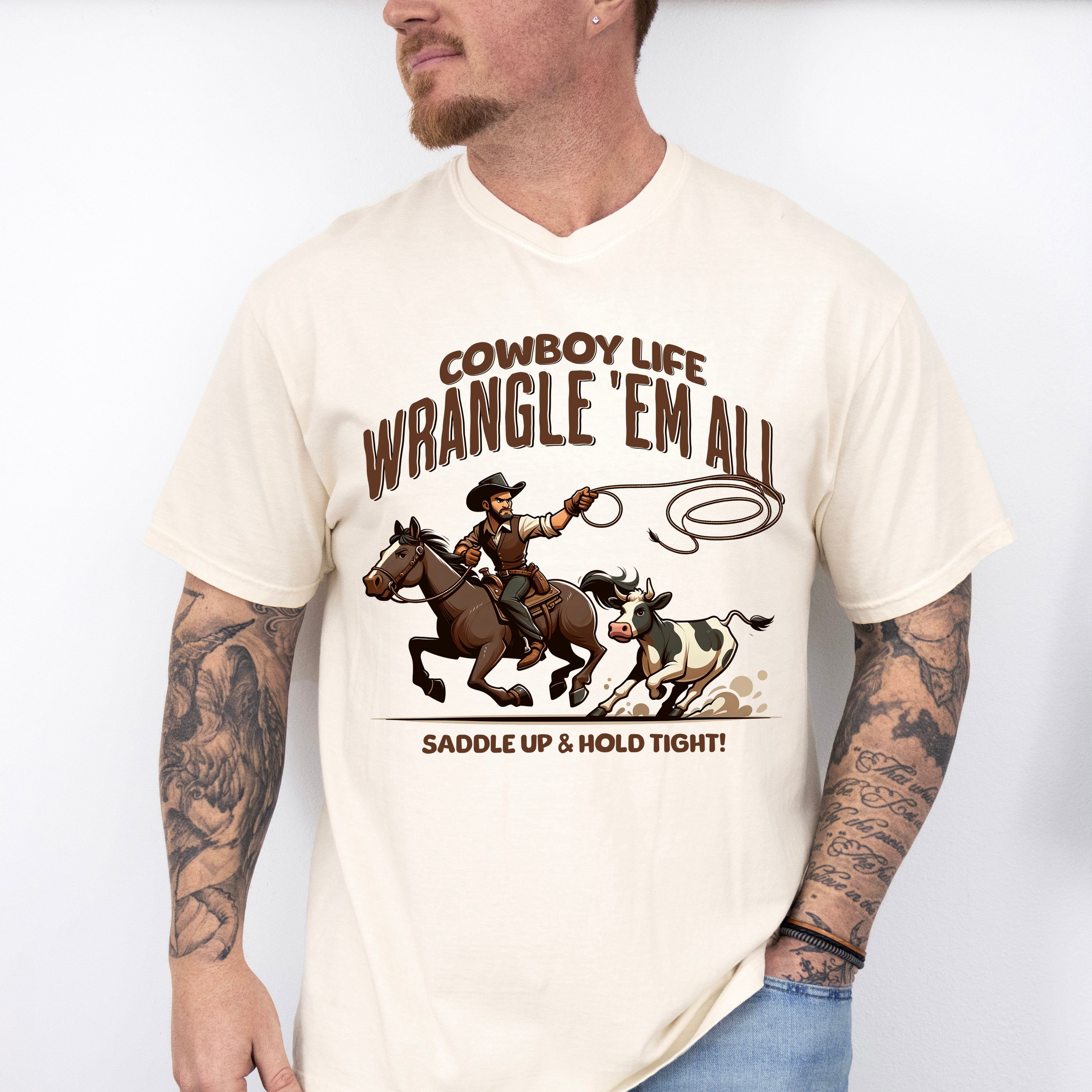 Cowboy Life Wrangle Em All Design - Rodeo Unisex Crewneck T-Shirt Sweatshirt Hoodie
