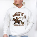 Cowboy Life Wrangle Em All Design - Rodeo Unisex Crewneck T-Shirt Sweatshirt Hoodie