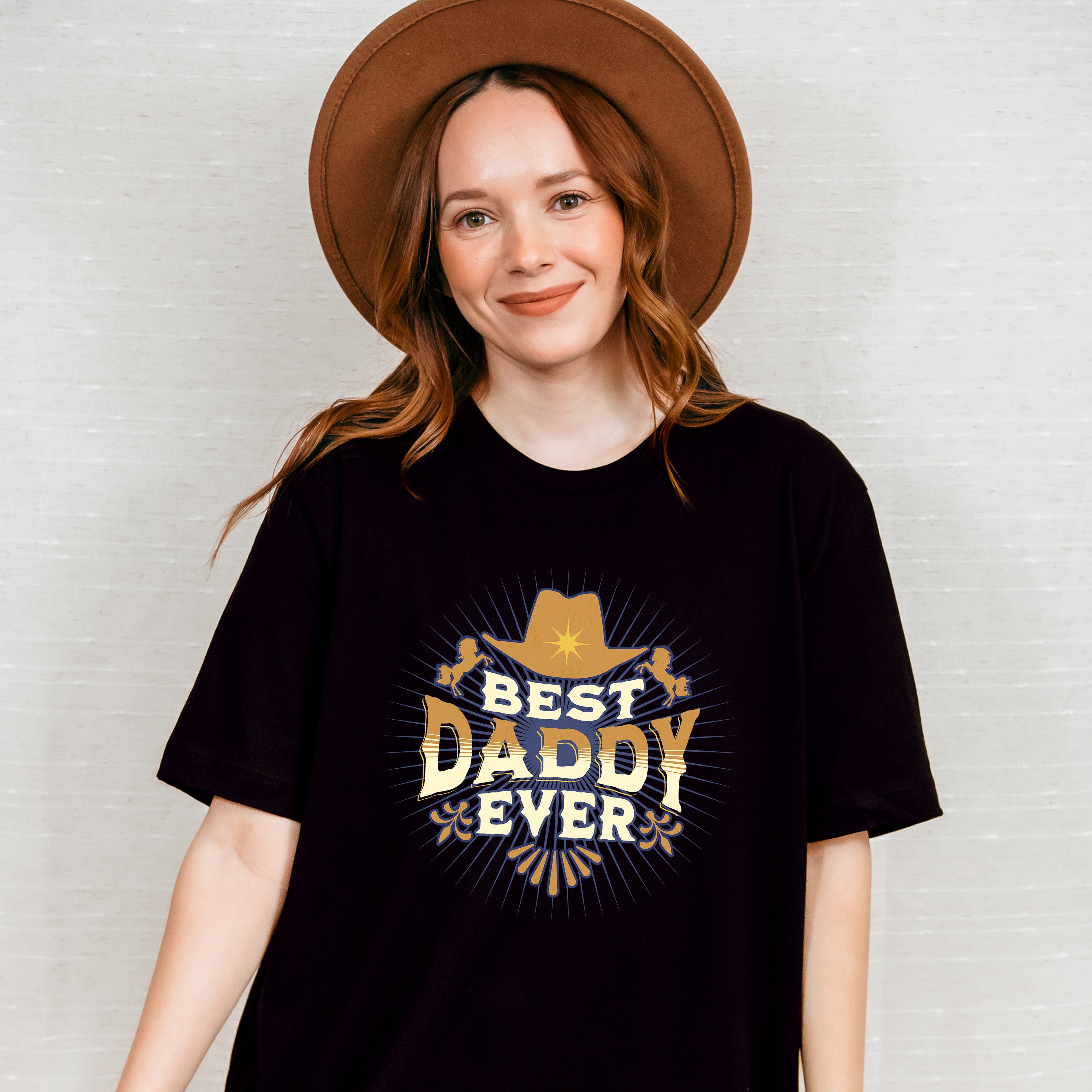 Best Daddy Ever  Design - Rodeo Unisex Crewneck T-Shirt Sweatshirt Hoodie