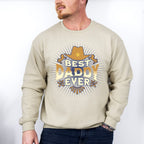 Best Daddy Ever  Design - Rodeo Unisex Crewneck T-Shirt Sweatshirt Hoodie