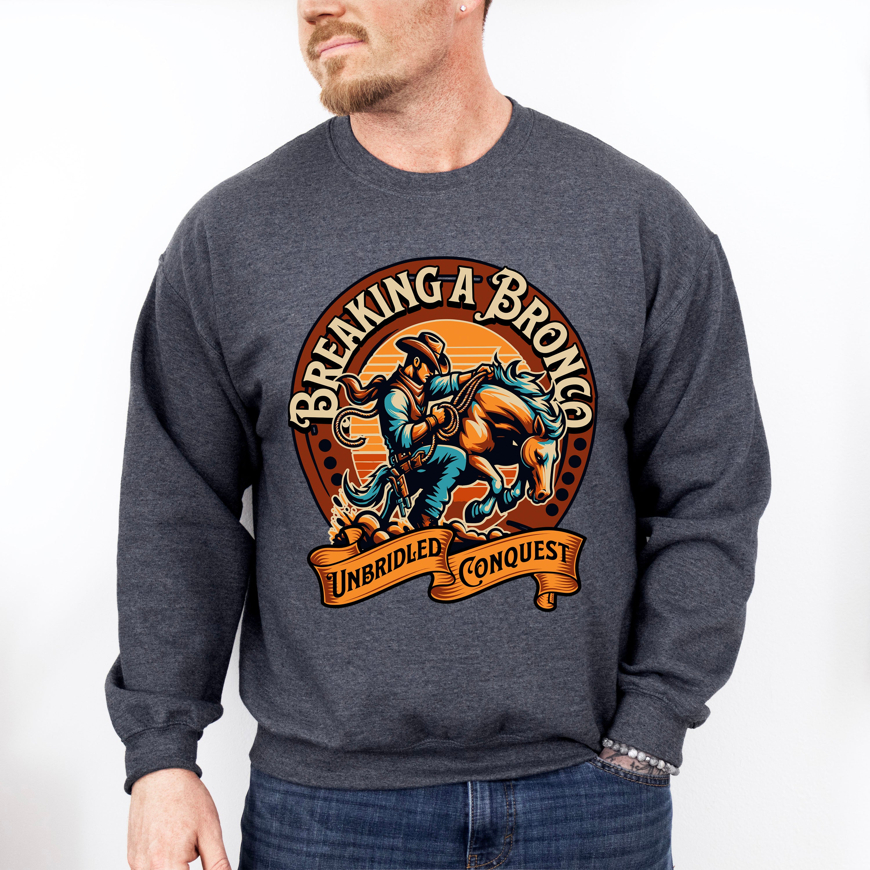 Breaking a Bronco Design - Rodeo Unisex Crewneck T-Shirt Sweatshirt Hoodie