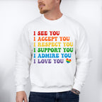 I Respect You - LGBTQ Theme Unisex Crewneck T-Shirt Sweatshirt Hoodie
