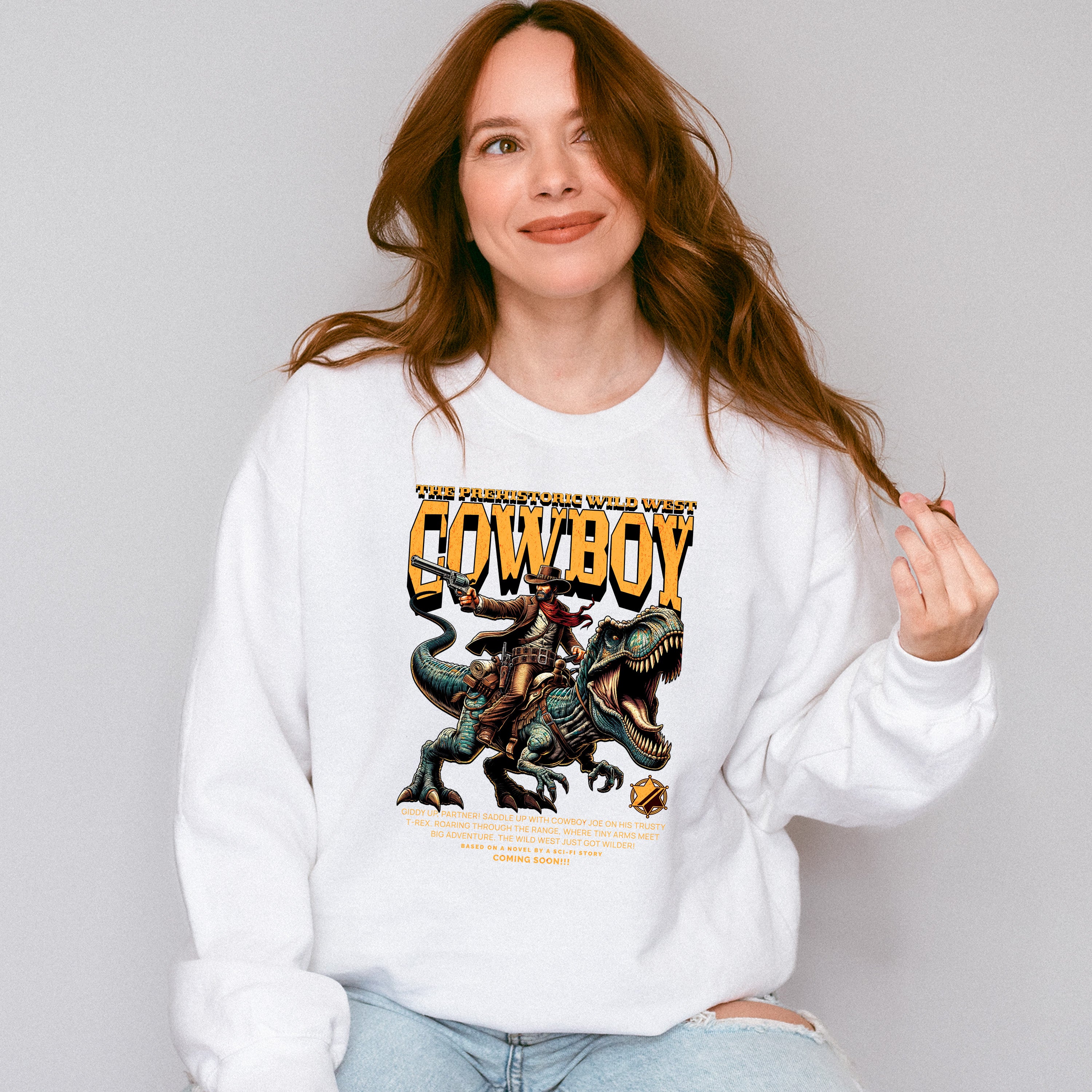 The Prehistoric Wild West Cowboy Design - Rodeo Unisex Crewneck T-Shirt Sweatshirt Hoodie
