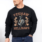 Yeehaw Hellnaws Design - Western Unisex Crewneck T-Shirt Sweatshirt Hoodie