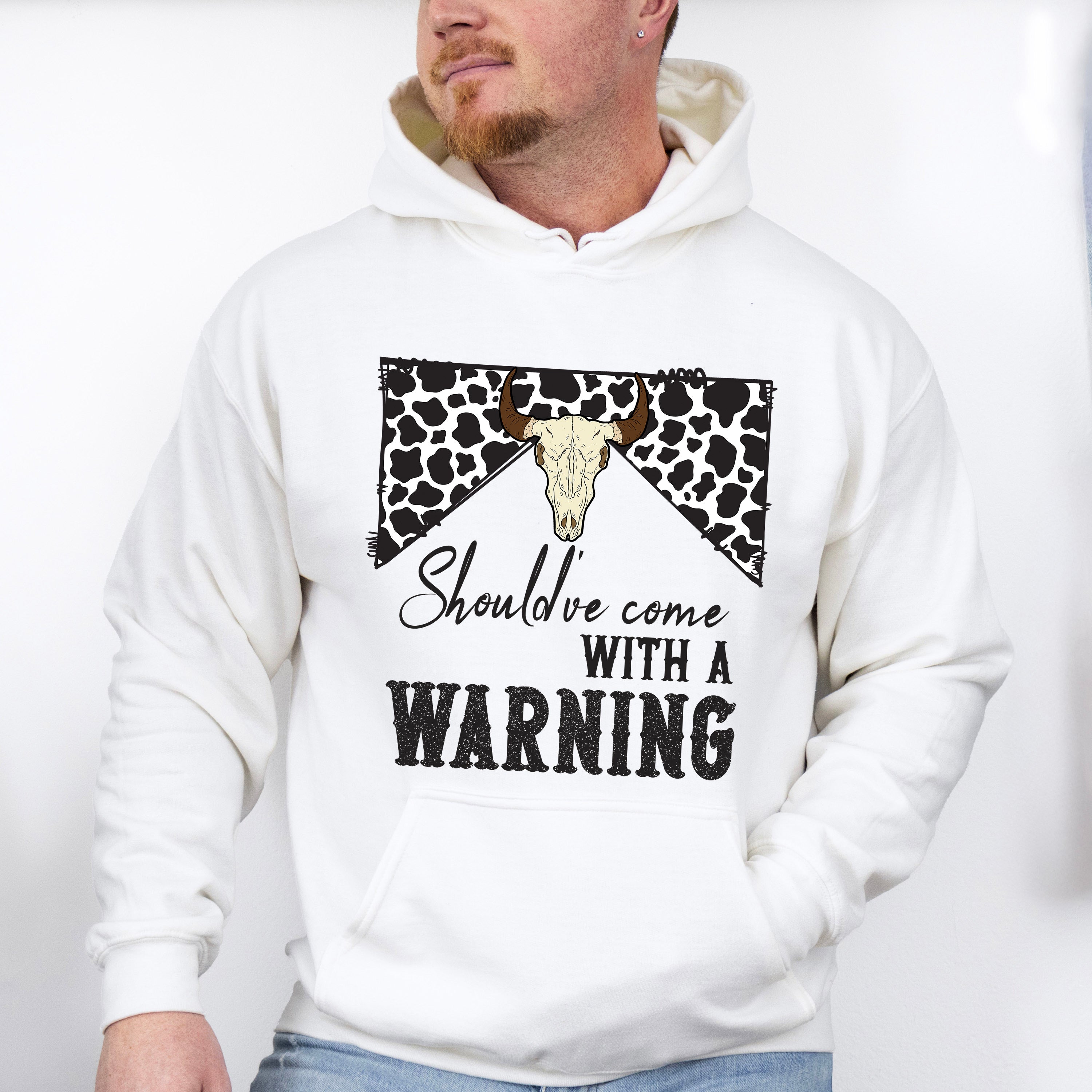 Should've Come With Warning Design - Western Unisex Crewneck T-Shirt Sweatshirt Hoodie