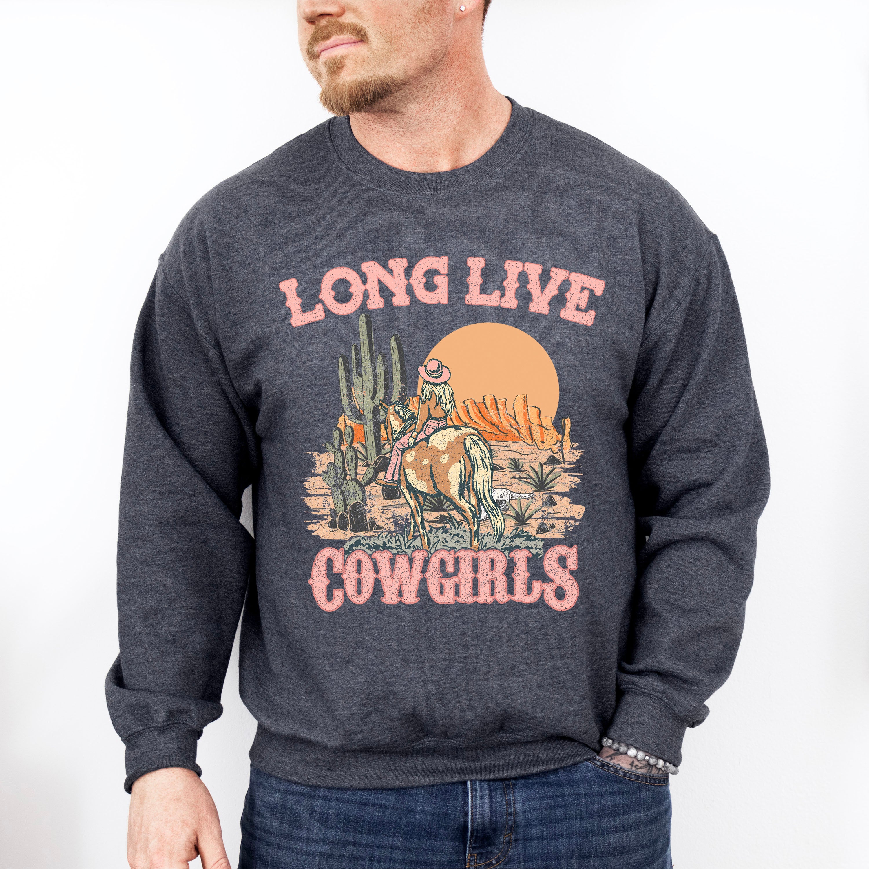 Long Live Cowgirls Design - Western Unisex Crewneck T-Shirt Sweatshirt Hoodie
