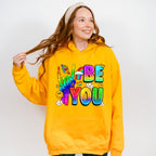 Be You - LGBTQ Theme Unisex Crewneck T-Shirt Sweatshirt Hoodie
