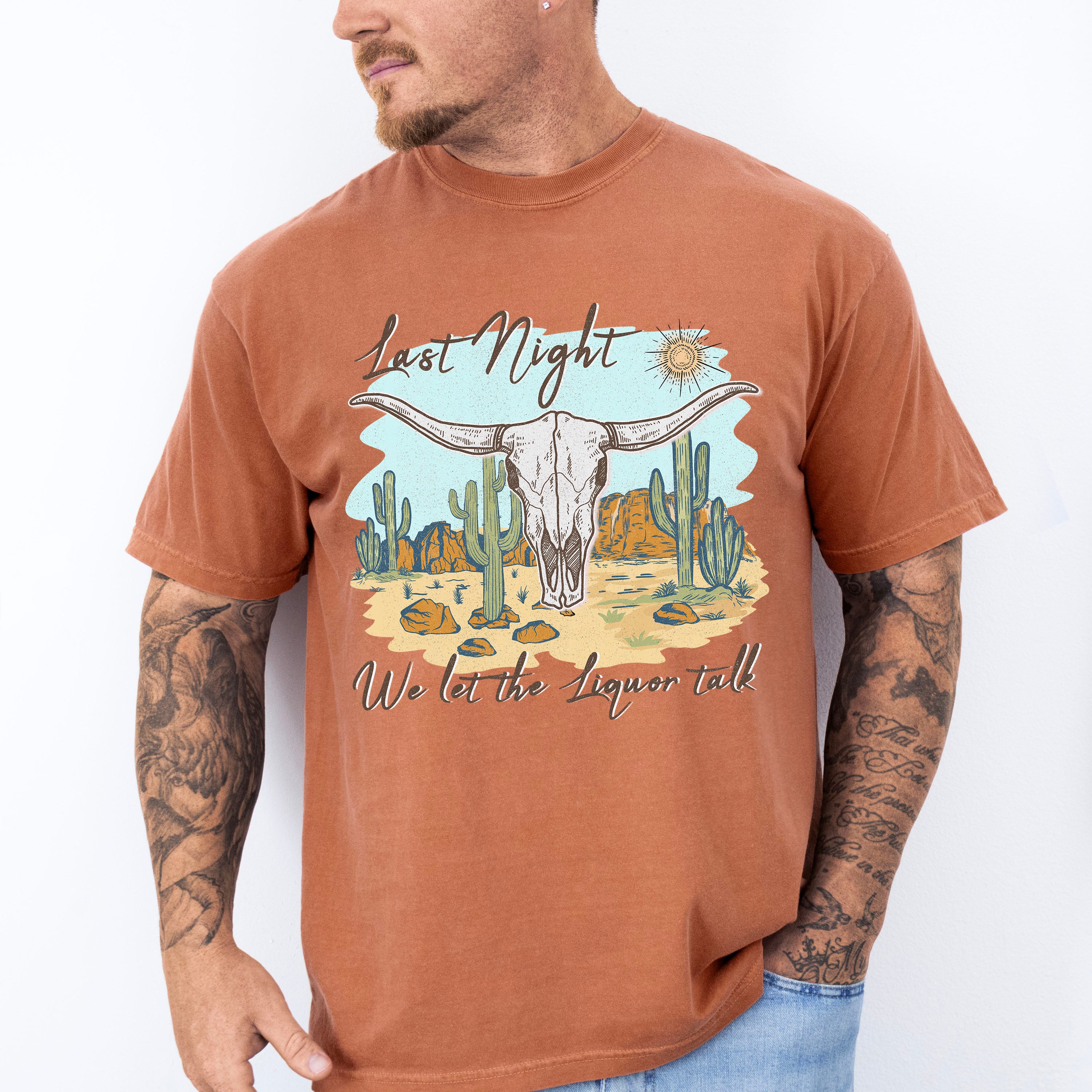 Last Might We Let The Liquor Talk Design - Western Unisex Crewneck T-Shirt Sweatshirt Hoodie