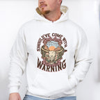 Should've Come With Warning Design - Western Unisex Crewneck T-Shirt Sweatshirt Hoodie
