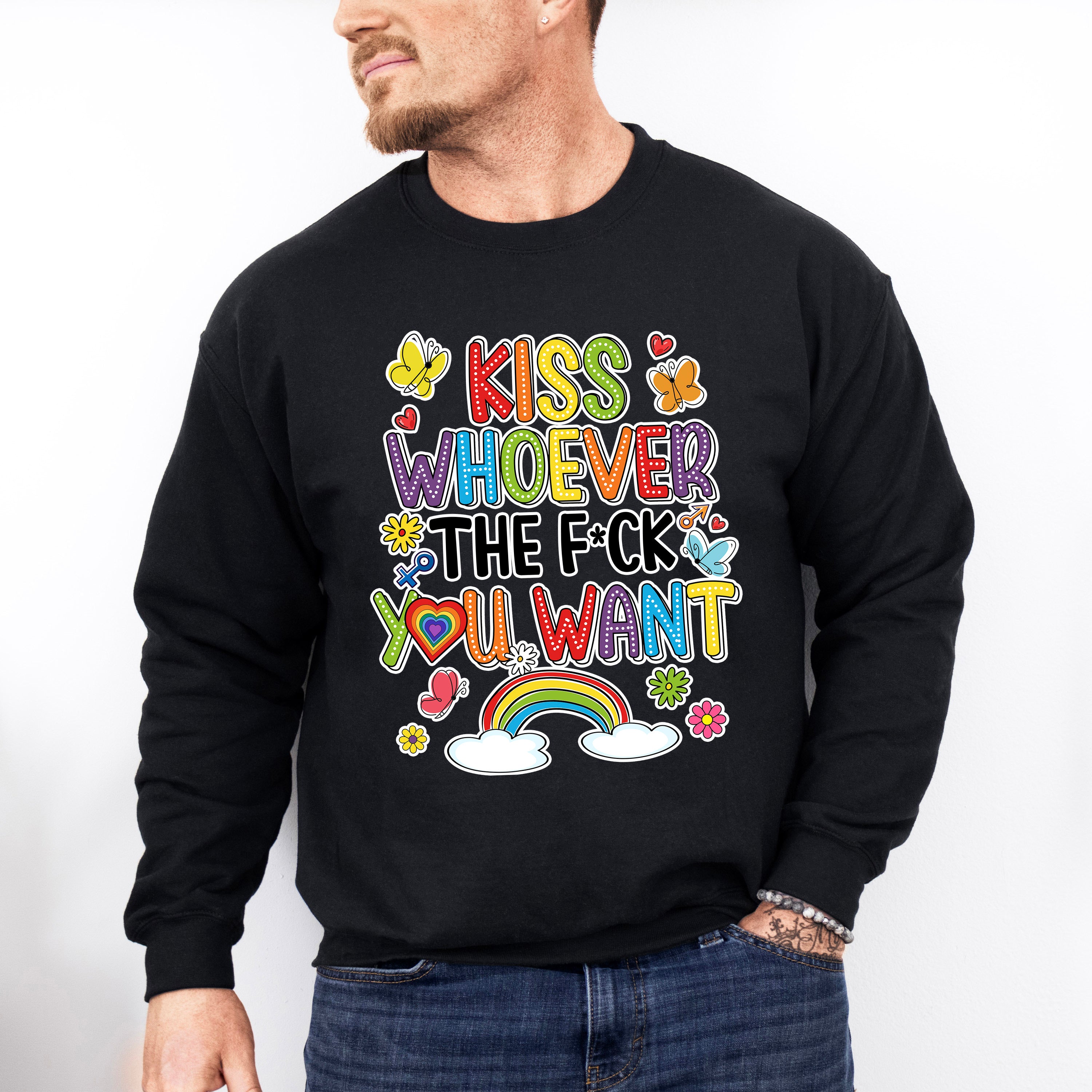 Kiss Whoever The F*ck You Want - LGBTQ Theme Unisex Crewneck T-Shirt Sweatshirt Hoodie