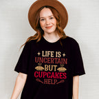 Cupcakes Help - Cooking Unisex Crewneck T-Shirt Sweatshirt Hoodie