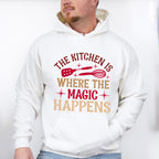 Where The Magic Happens - Cooking Unisex Crewneck T-Shirt Sweatshirt Hoodie