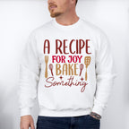 A Recipe For Joy - Cooking Unisex Crewneck T-Shirt Sweatshirt Hoodie