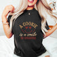 Smile In Disguise Cookie - Cooking Unisex Crewneck T-Shirt Sweatshirt Hoodie