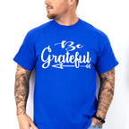Be Grateful - Cooking Unisex Crewneck T-Shirt Sweatshirt Hoodie