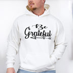 Be Grateful - Cooking Unisex Crewneck T-Shirt Sweatshirt Hoodie