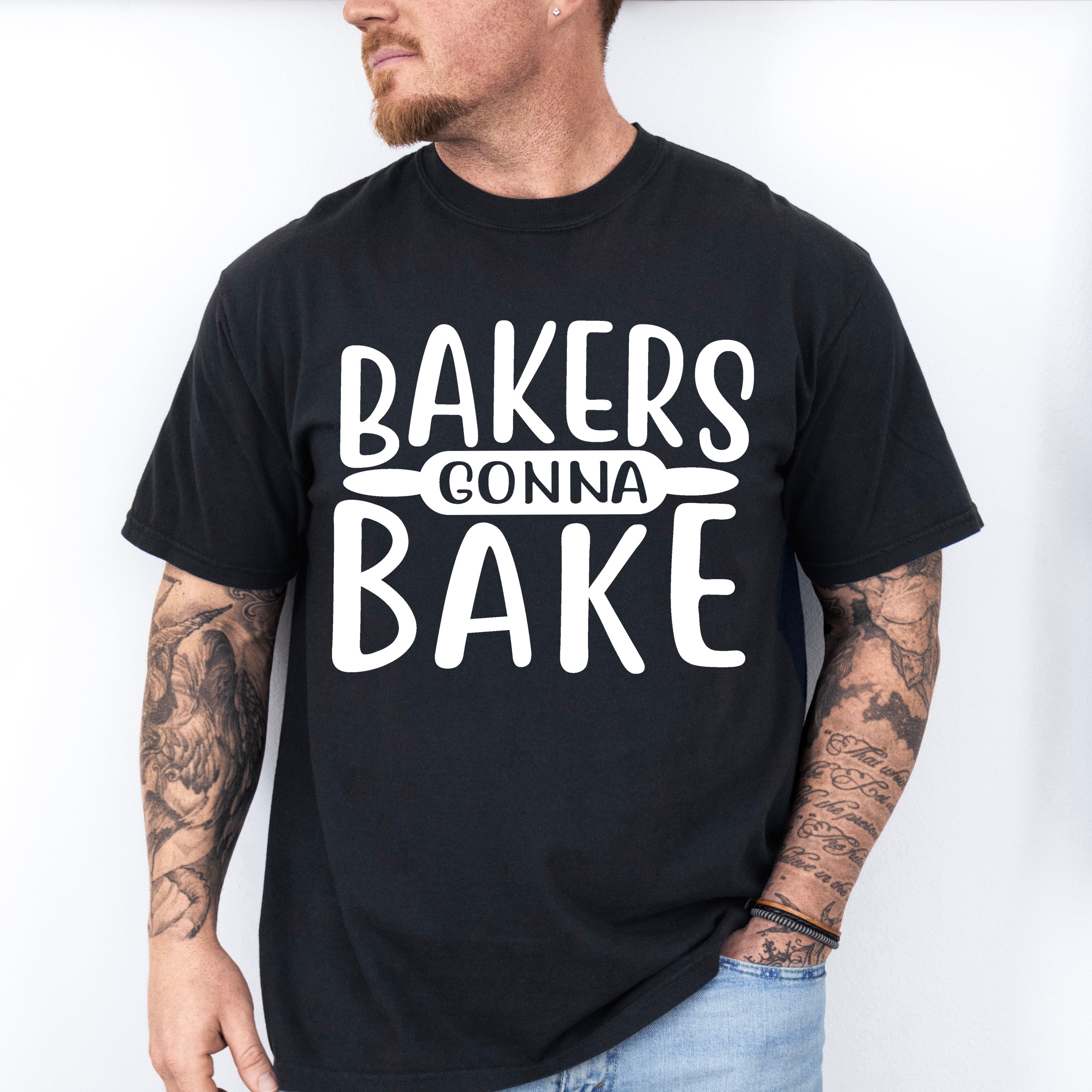 Bakers Gonna Bake - Cooking Unisex Crewneck T-Shirt Sweatshirt Hoodie