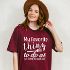 My Favorite Thing To Do - Cooking Unisex Crewneck T-Shirt Sweatshirt Hoodie