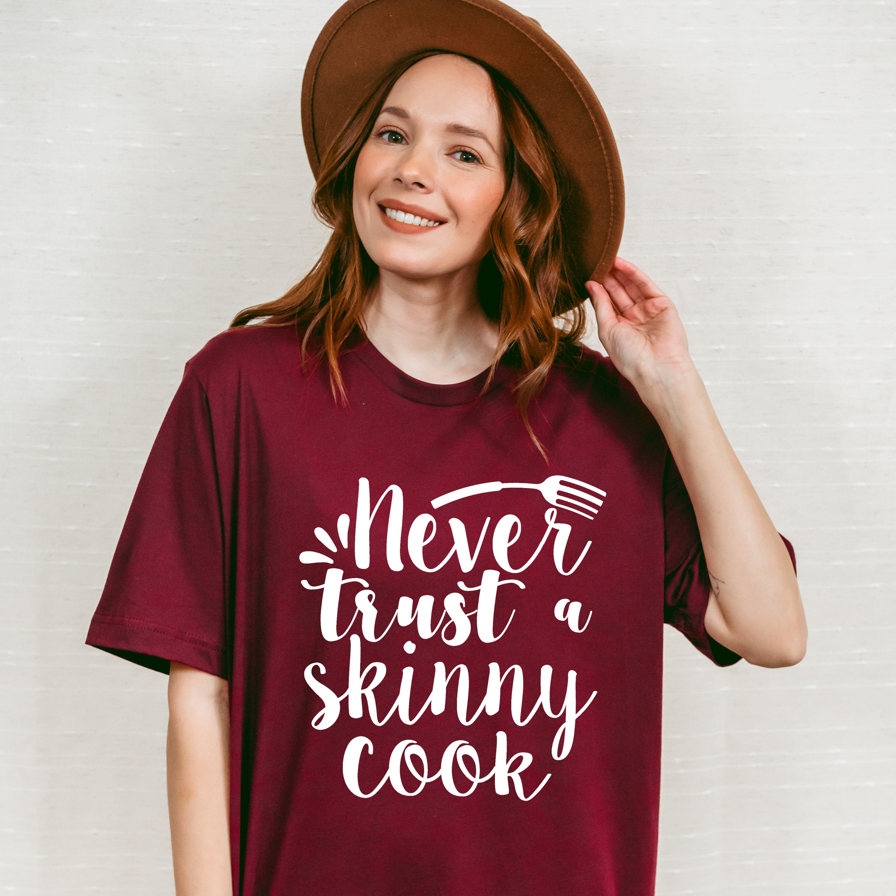 Never Trust A Skinny Cook - Cooking Unisex Crewneck T-Shirt Sweatshirt Hoodie