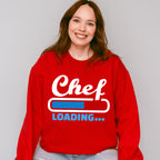 Chef Loading - Cooking Unisex Crewneck T-Shirt Sweatshirt Hoodie