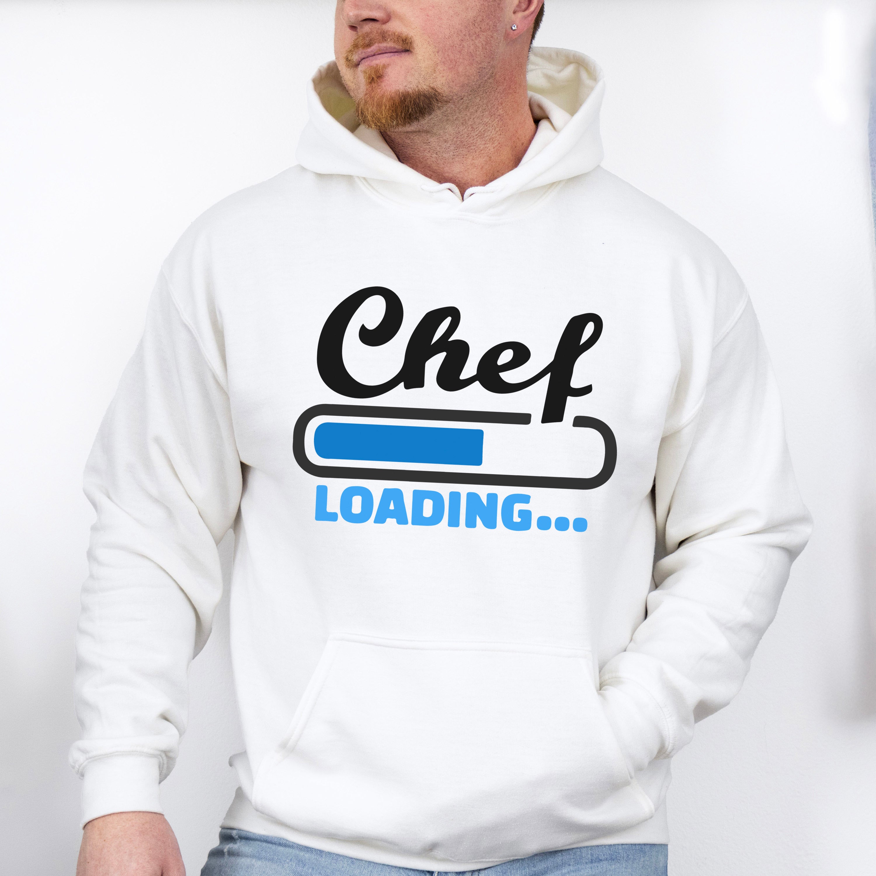 Chef Loading - Cooking Unisex Crewneck T-Shirt Sweatshirt Hoodie