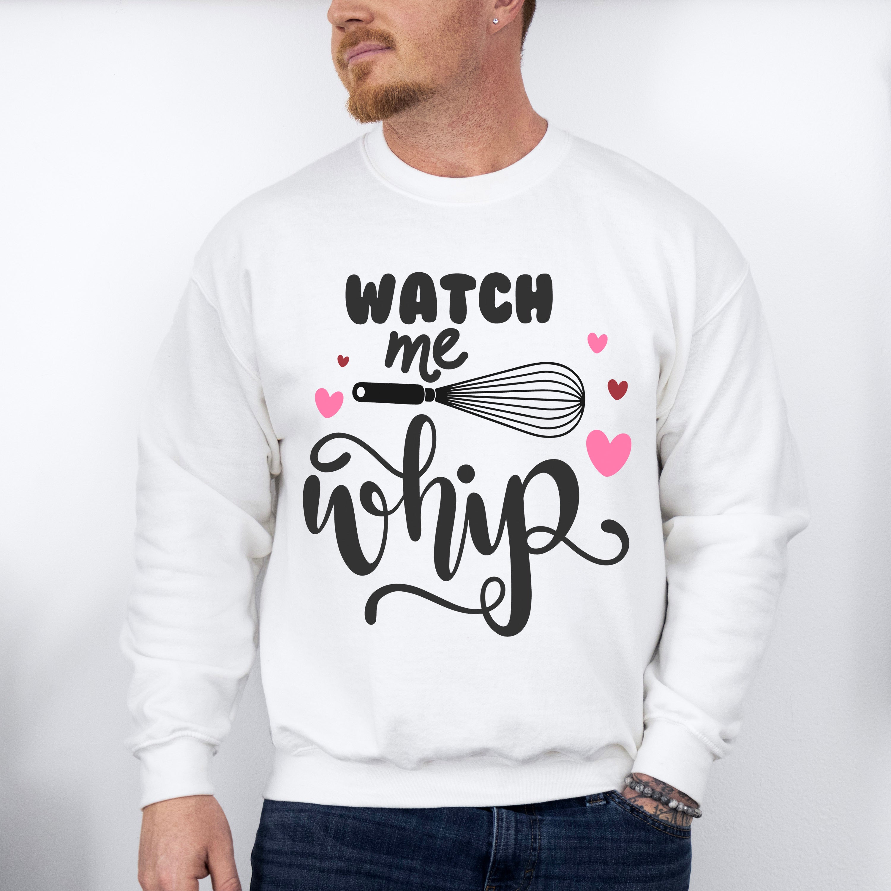 Watch Me Whip Design - Cooking Unisex Crewneck T-Shirt Sweatshirt Hoodie