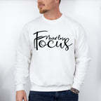 Never Lose Focus - Photography Unisex Crewneck T-Shirt Sweatshirt Hoodie
