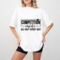 Competition Mode - Dancing Unisex Crewneck T-Shirt Sweatshirt Hoodie