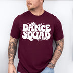 Dance Squad - Dancing Unisex Crewneck T-Shirt Sweatshirt Hoodie