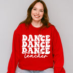 Dance Teacher - Dancing Unisex Crewneck T-Shirt Sweatshirt Hoodie