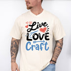 Live Love Craft Design - Crafting Unisex Crewneck T-Shirt Sweatshirt Hoodie