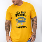 It's Not Hoarding - Crafting Unisex Crewneck T-Shirt Sweatshirt Hoodie